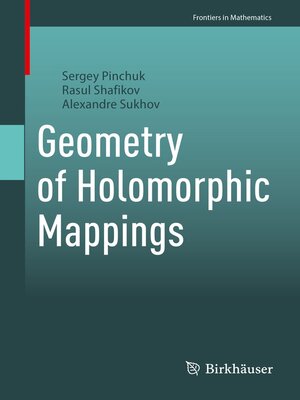 cover image of Geometry of Holomorphic Mappings